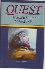 Quest: Canada's Search for Arctic Oil