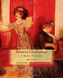 Western Civilization, A Brief History