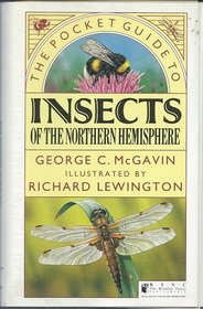 The Pocket Guide to Insects of the Northern Hemisphere (Natural history pocket guides)
