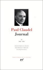 Claudel : Journal, tome II 1933-1955