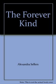 The Forever Kind