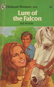 Lure of the Falcon (Harlequin Romance, No 2156)