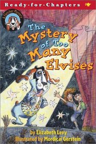 The Mystery of Too Many Elvises (Fletcher Mystery)