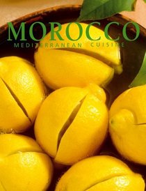 Morocco: Mediterranean Cuisine