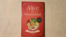 Alice in Wonderland: Revised for modern readers of all ages