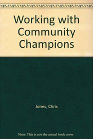 Working with Community Champions
