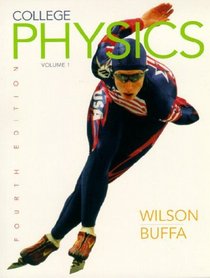 College Physics, Volume 2 (4th Edition)