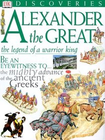 DK Discoveries: Alexander the Great