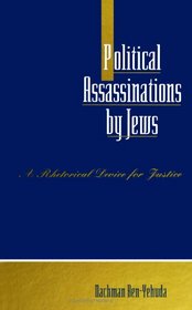 Political Assassinations by Jews: A Rhetorical Device for Justice (Suny Series in Israeli Studies)