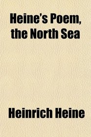 Heine's Poem, the North Sea
