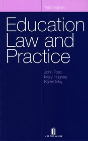 Education, Law and Practice