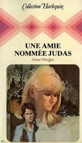 Une Amie nommee Judas (The Judas Trap) (French Edition)