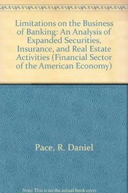 LIMITATIONS O/T BUSINESS BANK (Financial Sector of the American Economy)
