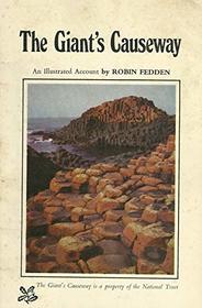 The Giant's Causeway: An illustrated account,
