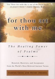 For Thou Art  With Me: The Healing Power of Psalms