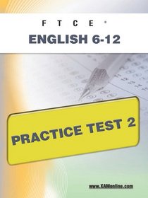 FTCE English 6-12 Practice Test 2