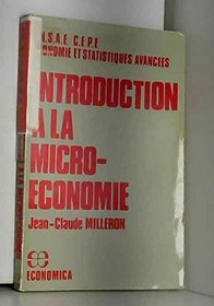 Introduction a la microeconomie (Collection Economie et statistiques avancees) (French Edition)