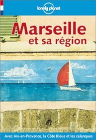 Marseille (Lonely Planet Travel Guides French Edition)