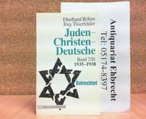 Juden, Christen, Deutsche, Bd. 2/II: 1935-1938