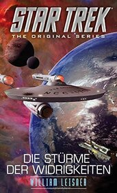 Star Trek - The Original Series: Die Strme der Widrigkeiten