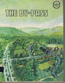 The By-pass (The Changing scene)