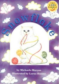 Snowflake (Fiction 1 Early Years)  (Longman Book Project)
