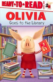 Olivia Goes to the Library (Olivia) (Ready-To-Read, Level 1)