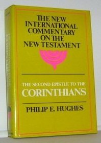 Commentary on the Second Epistle to the Corinthians (New International Commentary on the New)