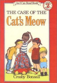 The Case of the Cat's Meow (I Can Read Book, An: Level 2)