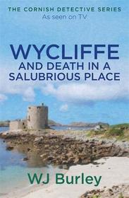 Wycliffe and Death in a Salubrious Place (aka Death in a Salubrious Place) (Wycliffe, Bk 4)