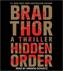 Hidden Order (Scot Harvath, Bk 12) (Audio CD) (Abridged)