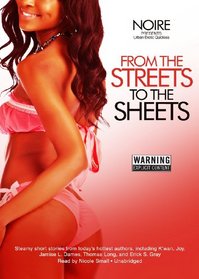 From the Streets to the Sheets: Urban Erotic Quickies