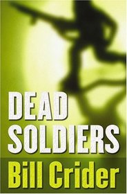 Dead Soldiers (Five Star First Edition Mystery Series)