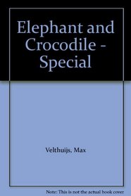 Elephant and Crocodile - Special