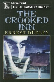 The Crooked Inn (Linford Mystery Library)
