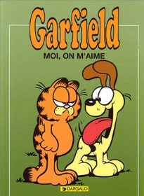 Garfield, tome 5 : Moi, on m'aime