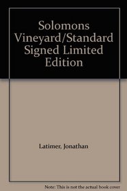 Solomons Vineyard/Standard Signed Limited Edition