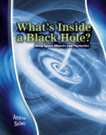 What's Inside a Black Hole (Star Gazers' Guides)
