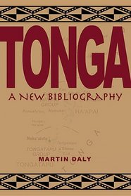 Tonga: A New Bibliography