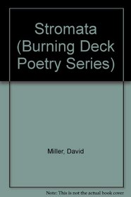 Stromata (Burning Deck Poetry Series)