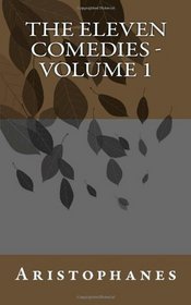 The Eleven Comedies - Volume 1