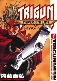Trigun Maximum Volume 1: The Hero Returns (Trigun Maximum (Graphic Novels))