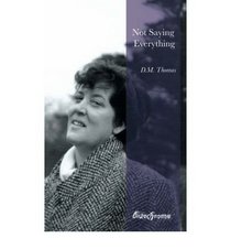 Not Saying Everything: Poems of a Relationship, 1965-