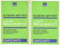 L'antirinascimento: Con un'appendice di testi inediti (Strumenti di studio) (Italian Edition)