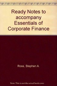 Ready Notes to accompany Essentials of Corporate Finance
