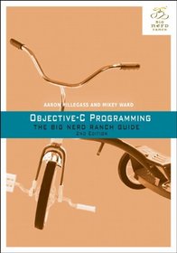 Objective-C Programming: The Big Nerd Ranch Guide (2nd Edition) (Big Nerd Ranch Guides)