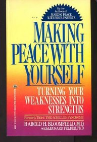 Making Peace With Yourself (Formerly Titled : The Achilles Syndrome)