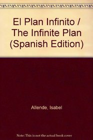 El Plan Infinito= the Infinite Plan