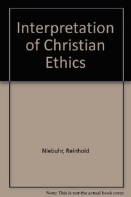 Interpretation of Christian Ethics