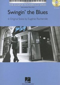 SWINGIN' THE BLUES BK/CD     EUGENIE ROCHEROLLE SERIES